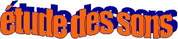 tude des sons
