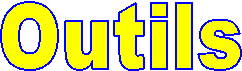 Outils